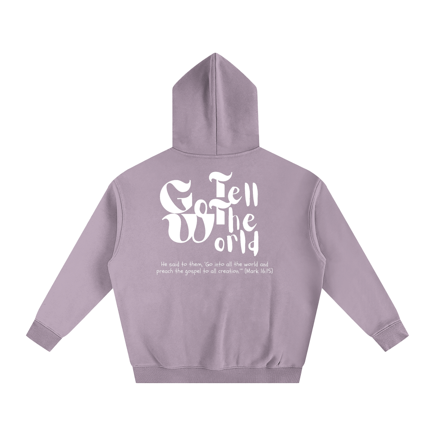 Go tell the world - GTTW | Oversize Fleeced Hoodie