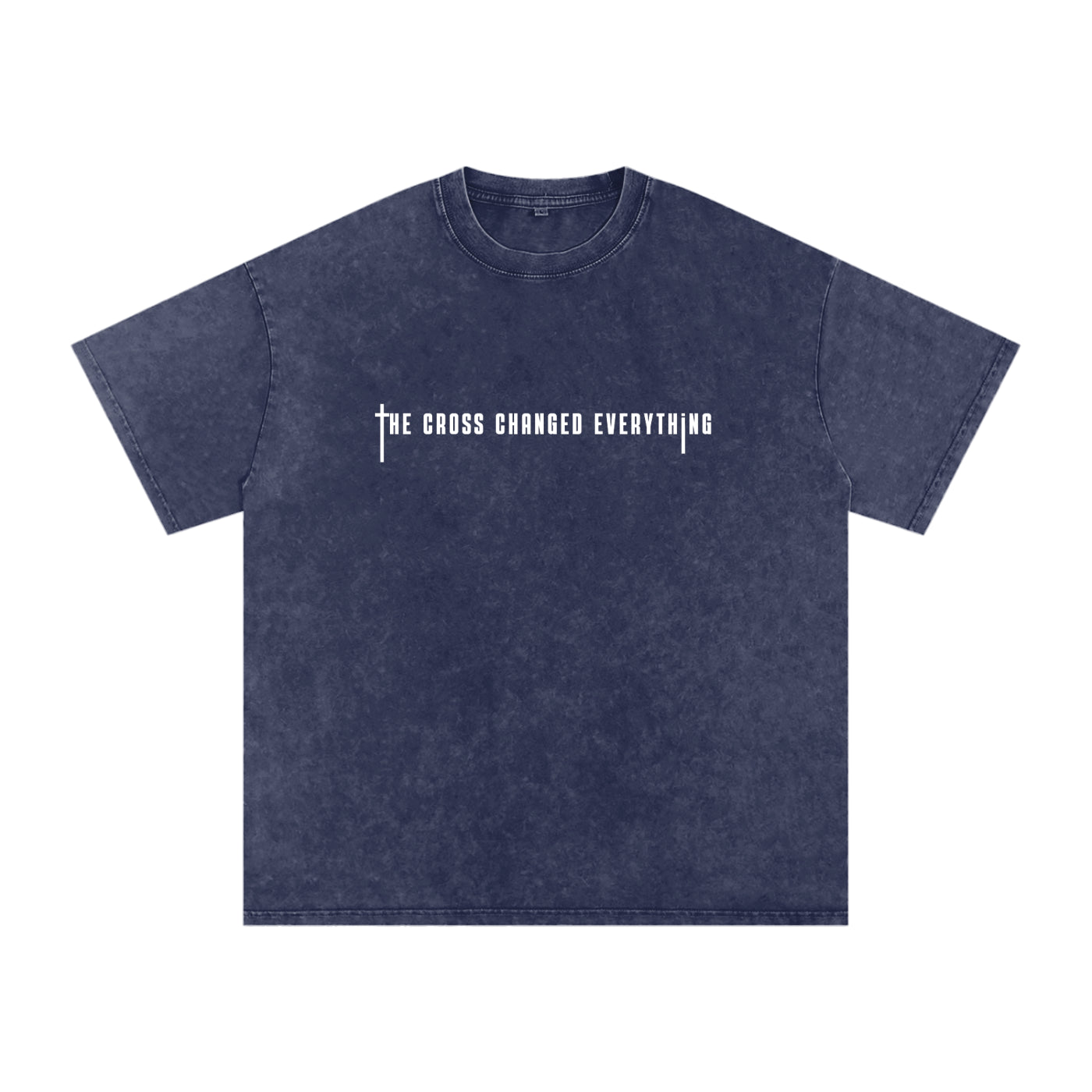 The Cross changed everything | Snow Washed Oversized Cotton T-Shirt
