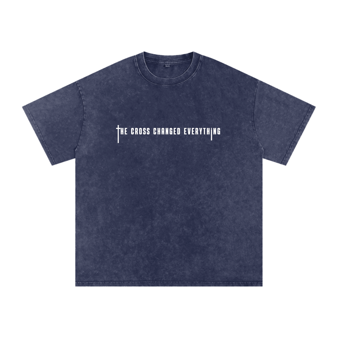 The Cross changed everything | Snow Washed Oversized Cotton T-Shirt