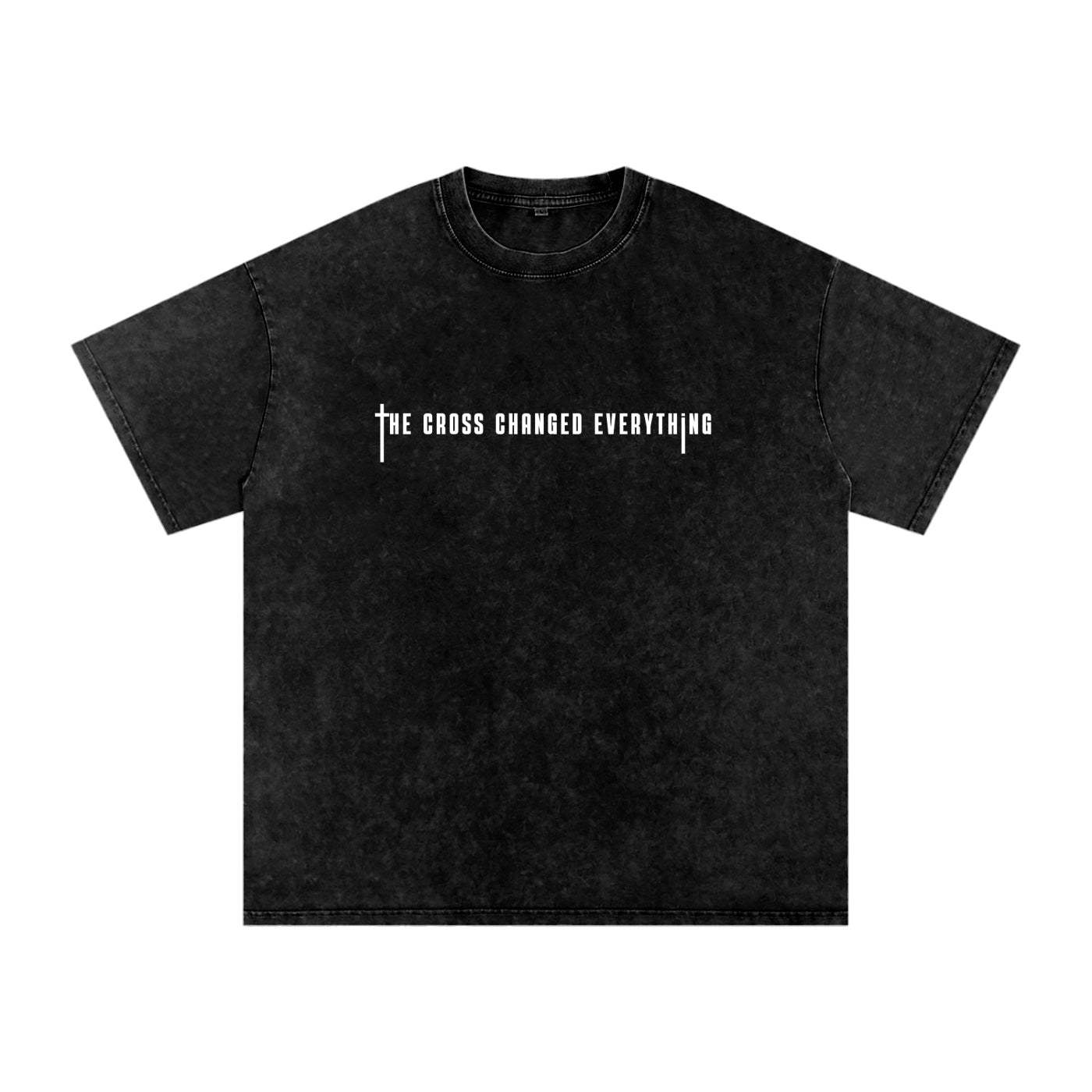 The Cross changed everything | Snow Washed Oversized Cotton T-Shirt