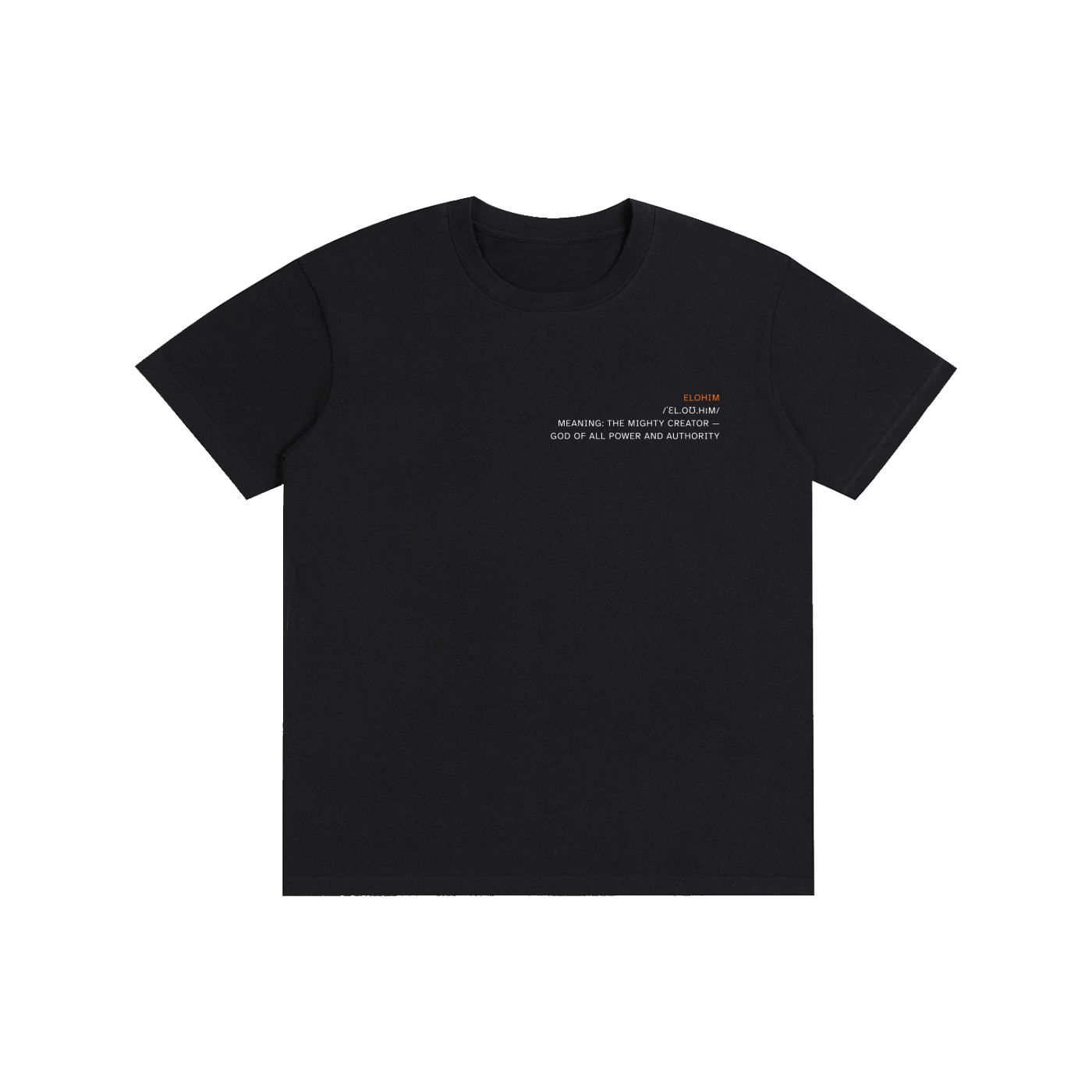 Elohim - Pure Cotton Tshirt
