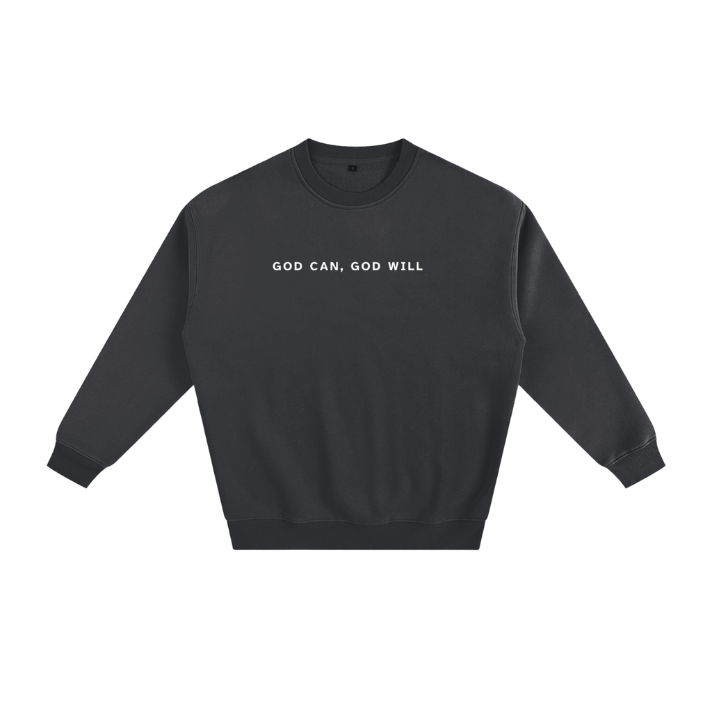 God Can, God will | Comfy Fleeced Sweatshirt